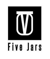 FIVE JARS