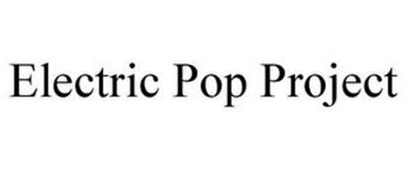 ELECTRIC POP PROJECT