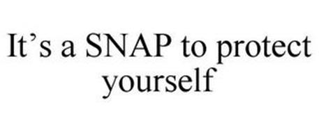 IT'S A SNAP TO PROTECT YOURSELF