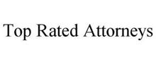 TOP RATED ATTORNEYS