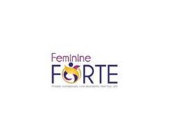 FEMININE FORTE PROSPER OUTRAGEOUSLY. LOVE ABUNDANTLY. HEAL YOUR LIFE!