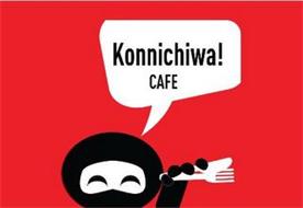 KONNICHIWA! CAFE