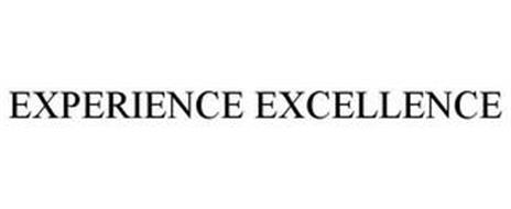 EXPERIENCE EXCELLENCE
