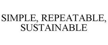 SIMPLE, REPEATABLE, SUSTAINABLE