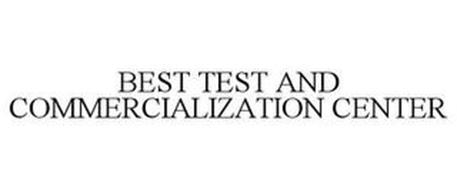 BEST TEST AND COMMERCIALIZATION CENTER
