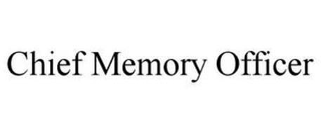 CHIEF MEMORY OFFICER