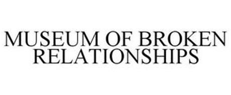 MUSEUM OF BROKEN RELATIONSHIPS