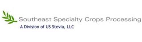 SOUTHEAST SPECIALTY CROPS PROCESSING A DIVISION OF US STEVIA LLC