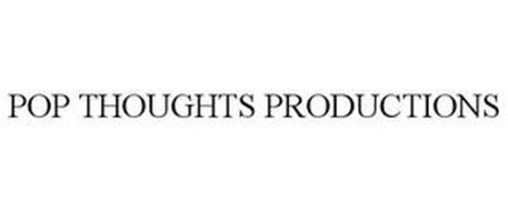 POP THOUGHTS PRODUCTIONS