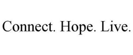 CONNECT. HOPE. LIVE.