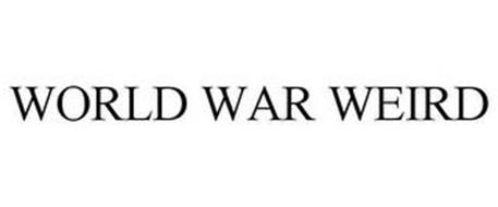 WORLD WAR WEIRD