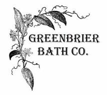 GREENBRIER BATH CO.