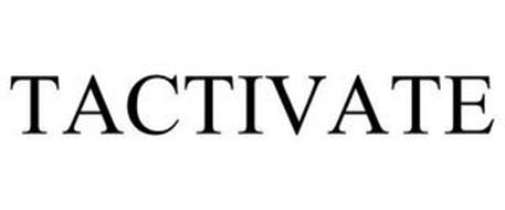 TACTIVATE