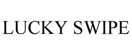 LUCKY SWIPE