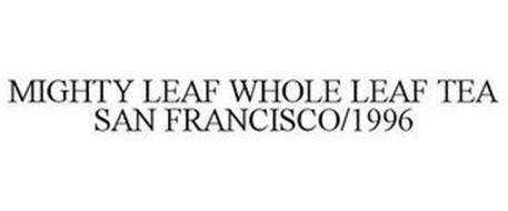 MIGHTY LEAF WHOLE LEAF TEA SAN FRANCISCO/1996
