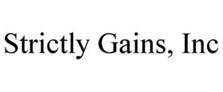 STRICTLY GAINS, INC