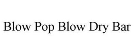 BLOW POP BLOW DRY BAR