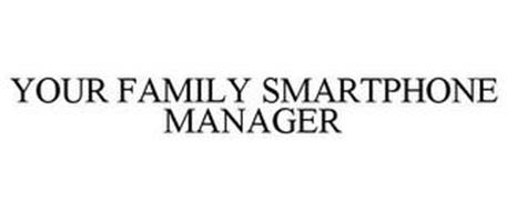 YOUR FAMILY SMARTPHONE MANAGER