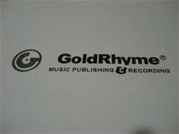 G GOLDRHYME MUSIC PUBLISHING & RECORDING