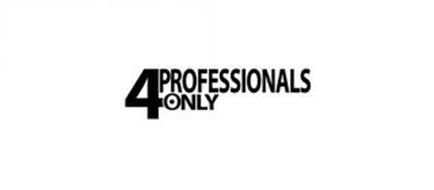 4 PROFESSIONALS ONLY