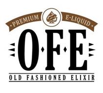 PREMIUM E-LIQUID O F E  OLD FASHIONED ELIXIR