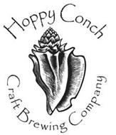 HOPPY CONCH CRAFT BREWING COMPANY PURITY: WATER, MALT, HOPS, YEAST