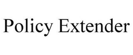POLICY EXTENDER