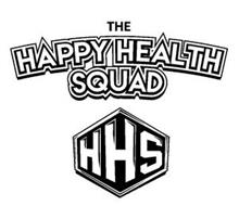 THE HAPPY HEALTH SQUAD HHS