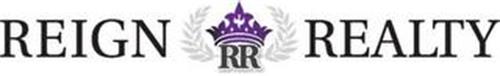 REIGN REALTY RR
