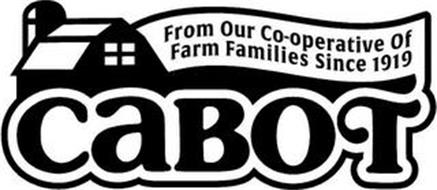 CABOT FROM OUR CO-OPERATIVE OF FARM FAMILIES SINCE 1919