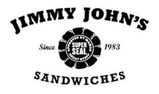 JIMMY JOHN'S SINCE 1983 APPROVED BY MAMAS SUPER SEAL GREAT STUFF SANDWICHES