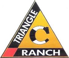 TRIANGLE C RANCH