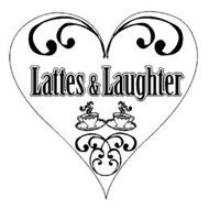 LATTES & LAUGHTER