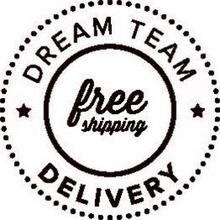 DREAM TEAM DELIVERY FREE SHIPPING