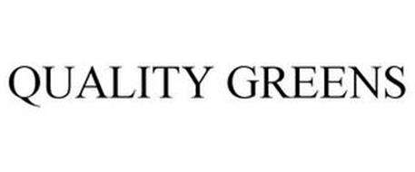 QUALITY GREENS