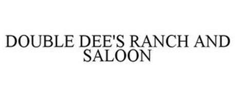 DOUBLE DEE'S RANCH AND SALOON