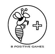 B POSITIVE GAMES