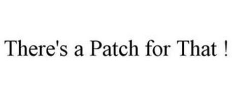 THERE'S A PATCH FOR THAT !