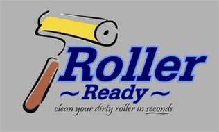 ROLLER READY CLEAN YOUR DIRTY ROLLER IN SECONDS