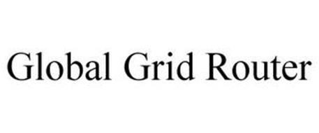 GLOBAL GRID ROUTER