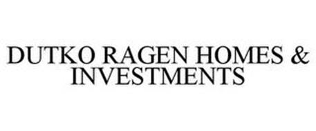 DUTKO RAGEN HOMES & INVESTMENTS