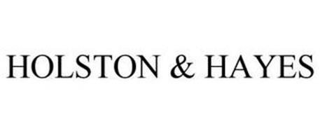 HOLSTON & HAYES