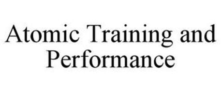 ATOMIC TRAINING AND PERFORMANCE