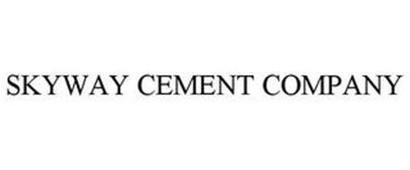 SKYWAY CEMENT COMPANY