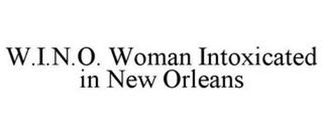 W.I.N.O. WOMAN INTOXICATED IN NEW ORLEANS