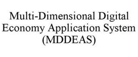 MULTI-DIMENSIONAL DIGITAL ECONOMY APPLICATION SYSTEM (MDDEAS)