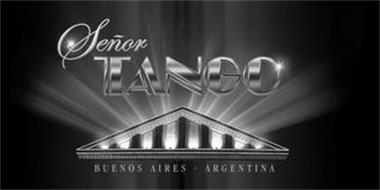 SEÑOR TANGO BUENOS AIRES · ARGENTINA