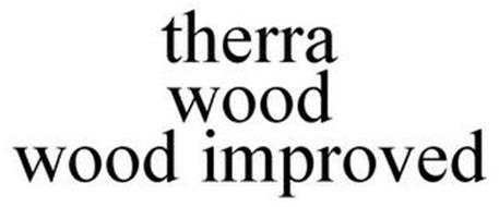 THERRA WOOD WOOD IMPROVED