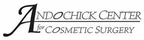 ANDOCHICK CENTER FOR COSMETIC SURGERY