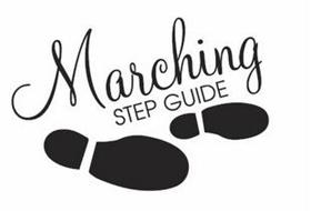 MARCHING STEP GUIDE